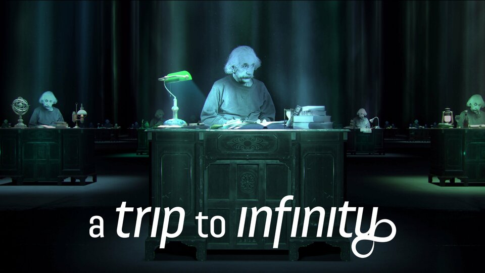 A Trip to Infinity - Netflix