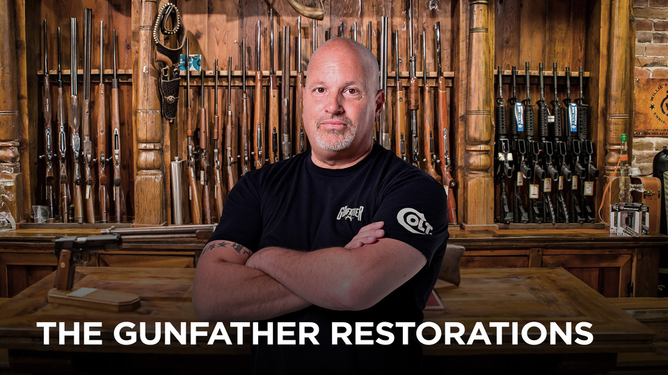 The Gunfather Restorations - Outdoor Channel