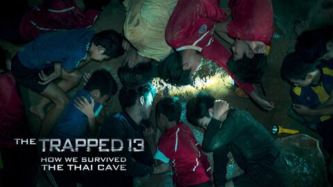 The Trapped 13: How We Survived The Thai Cave