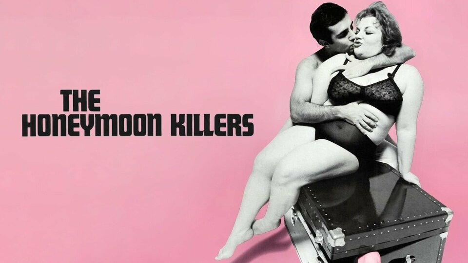 The Honeymoon Killers - 