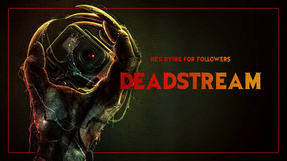 Deadstream - Shudder