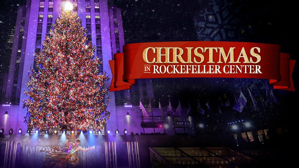 Christmas in Rockefeller Center - NBC
