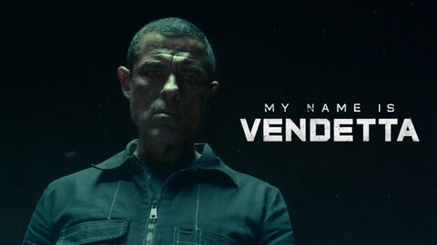 My Name Is Vendetta