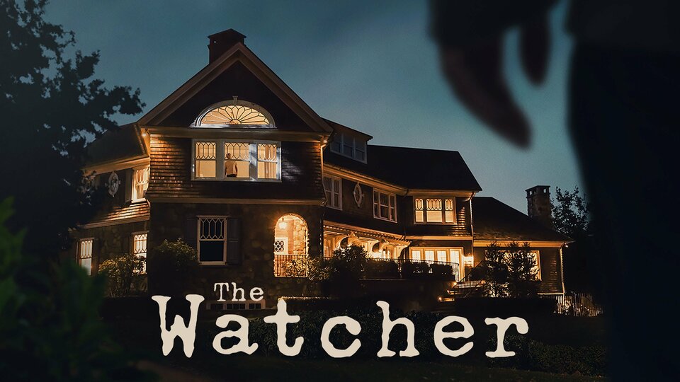 The Watcher Netflix Limited Series Where To Watch