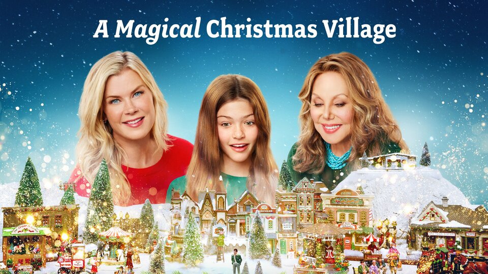 A Magical Christmas Village - Hallmark Channel