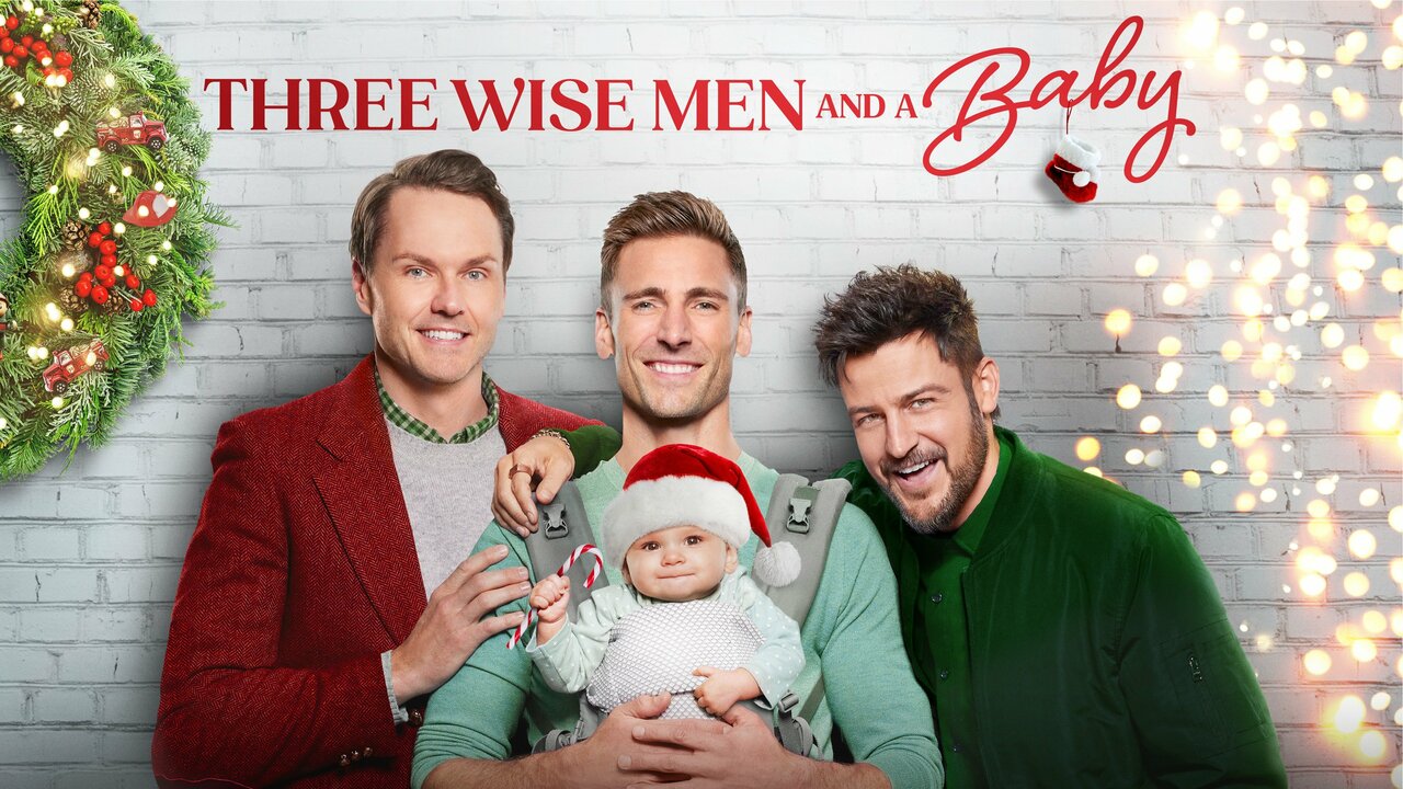 Three Wise Men and a Baby - Hallmark Channel Movie - Where To Watch