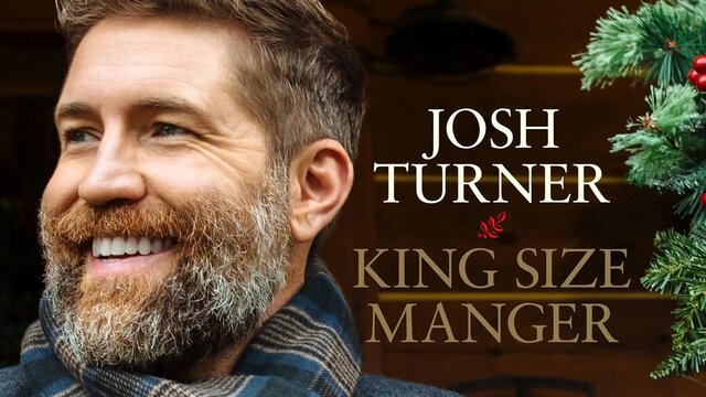Josh Turner: King Size Manger key art