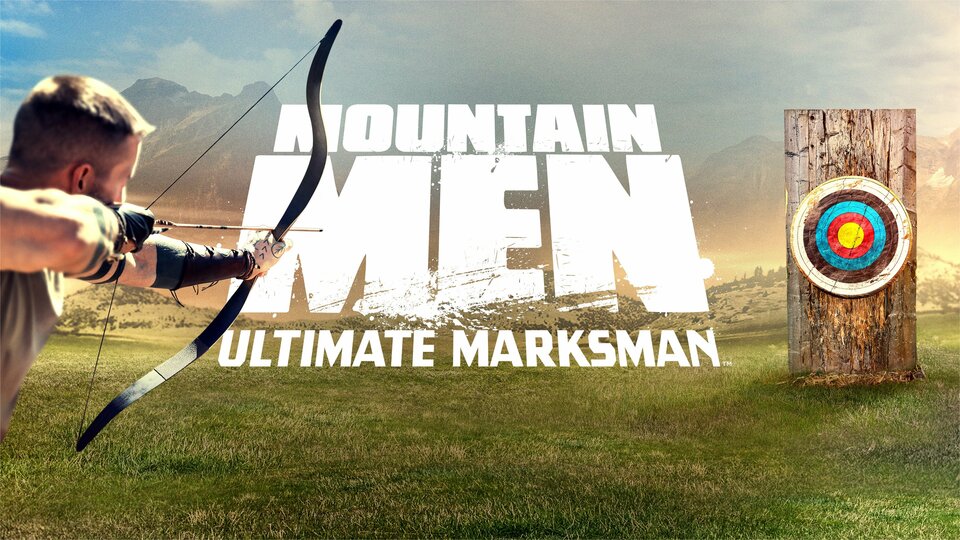Mountain Men: Ultimate Marksman - History Channel