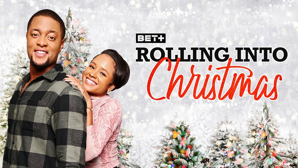 Rolling into Christmas - BET+
