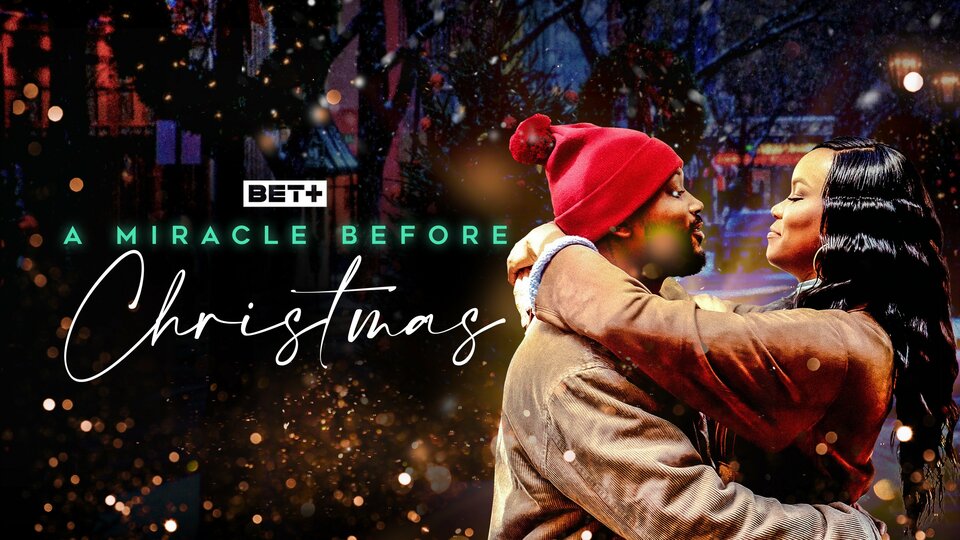 A Miracle Before Christmas - BET+