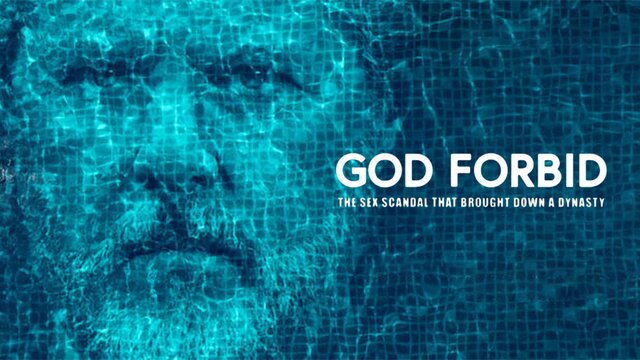 God Forbid: The Sex Scandal That Brought Down a Dynasty key art