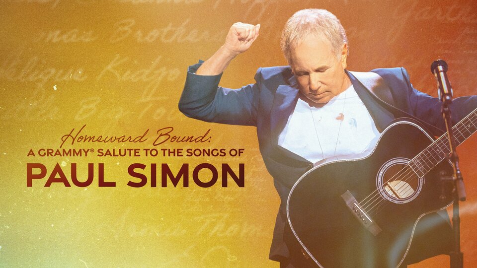 Homeward Bound: A Grammy Salute to the Songs of Paul Simon - CBS