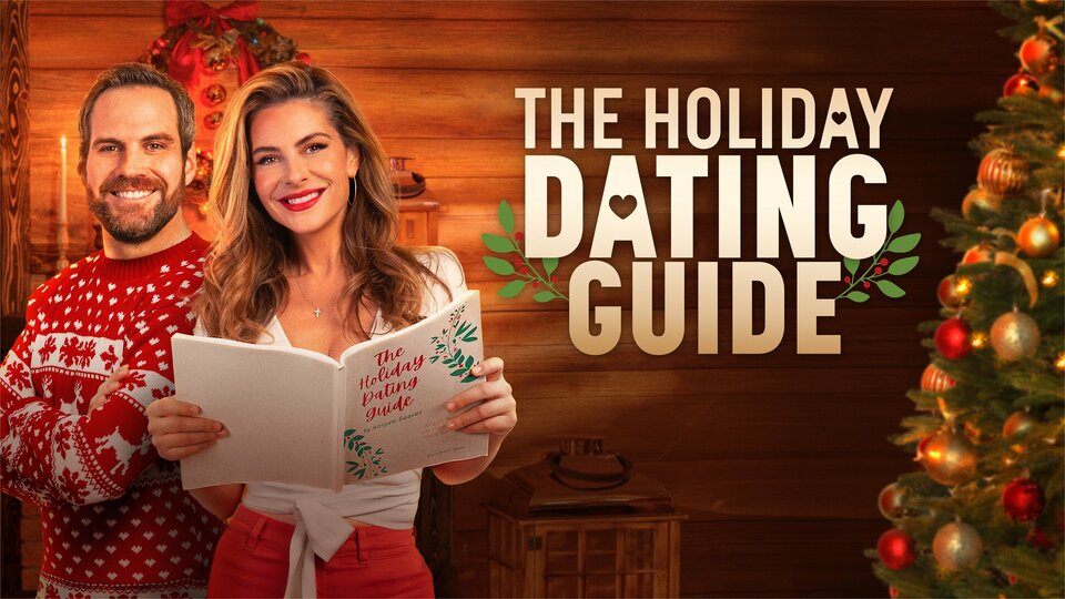 The Holiday Dating Guide - Lifetime