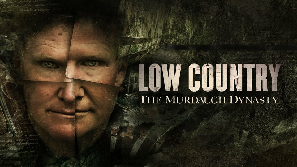Low Country: The Murdaugh Dynasty - Max