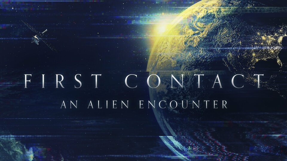 First Contact: An Alien Encounter - PBS
