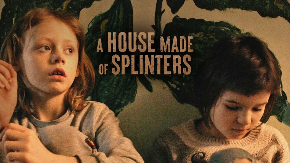 A House Made of Splinters - PBS
