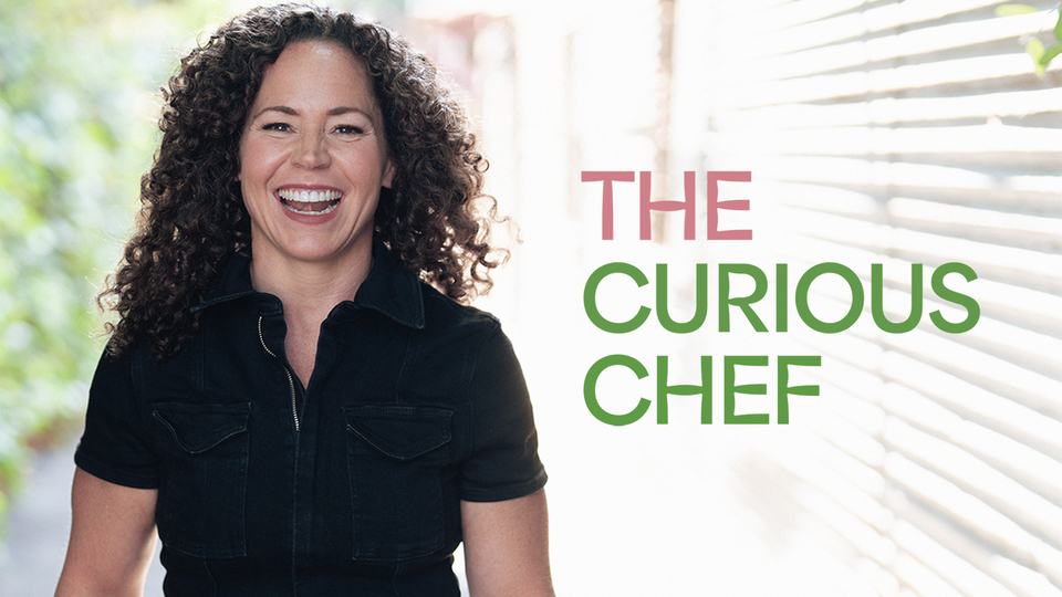 The Curious Chef - Tastemade