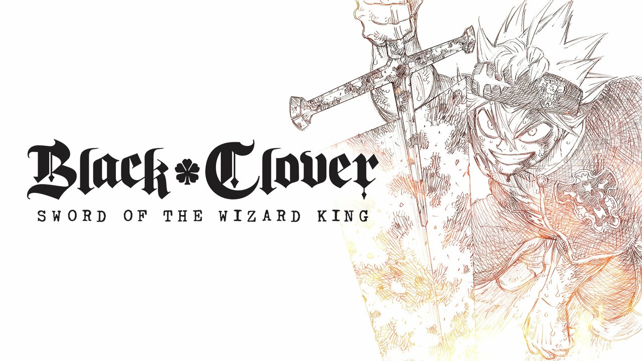 Watch Black Clover: Sword of the Wizard King
