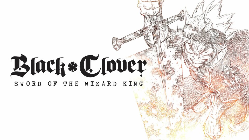Black Clover: Sword of the Wizard King - Netflix