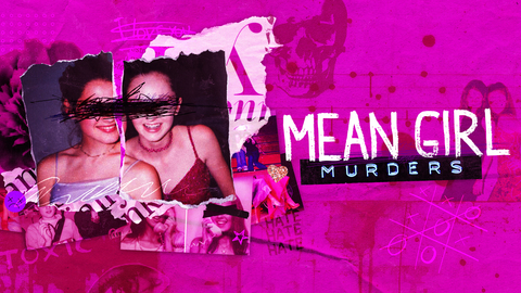 Mean Girl Murders