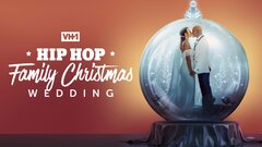 Hip Hop Family Christmas Wedding - VH1