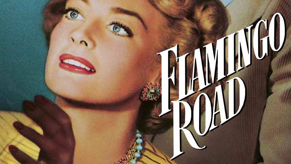 Flamingo Road (1949) - 