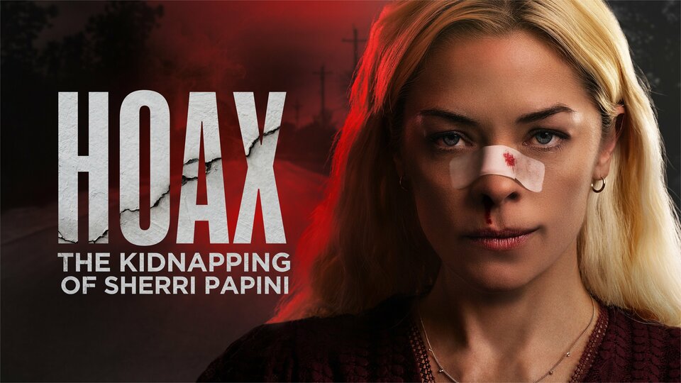 Hoax: The Kidnapping of Sherri Papini - Lifetime