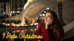 I Hate Christmas - Netflix