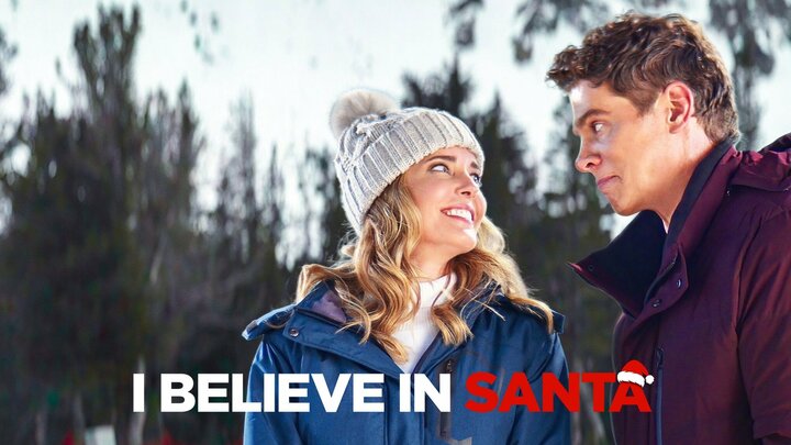 I Believe in Santa - Netflix Movie - Where To Watch