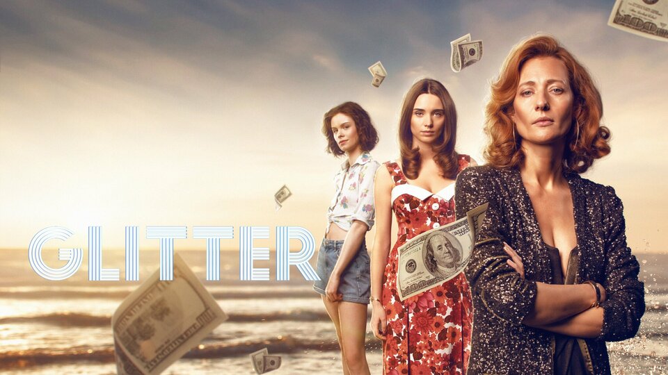 Glitter (2022) - Netflix