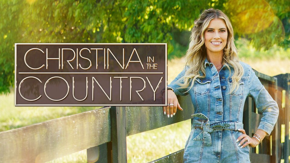Christina in the Country - HGTV