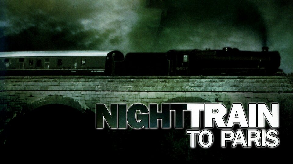 Night Train to Paris - 