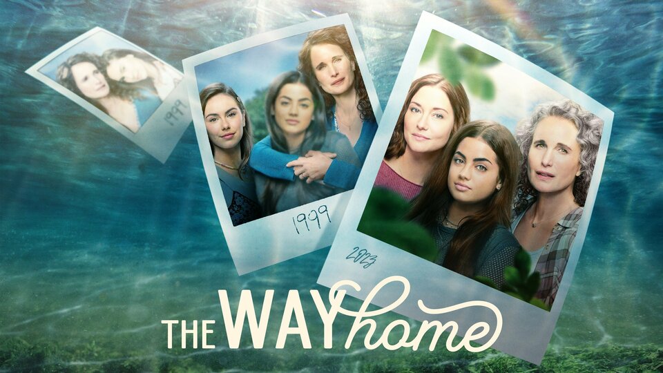 The Way Home Hallmark Channel Series Where To Watch