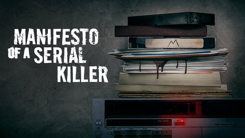 Manifesto of a Serial Killer - Oxygen