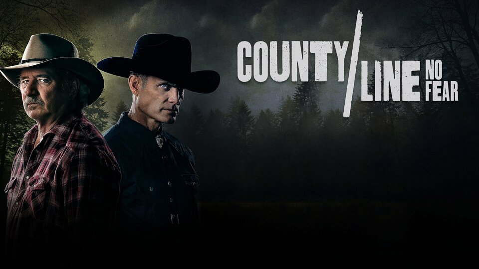 County Line: No Fear - INSP