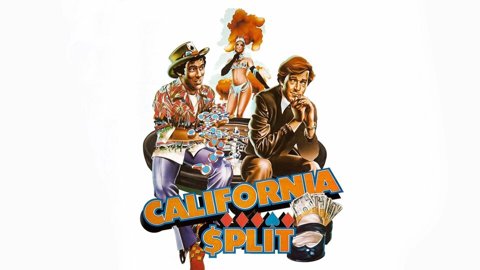 California Split - 