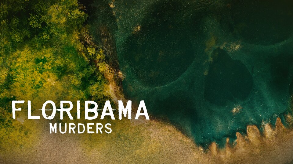 Floribama Murders - Oxygen