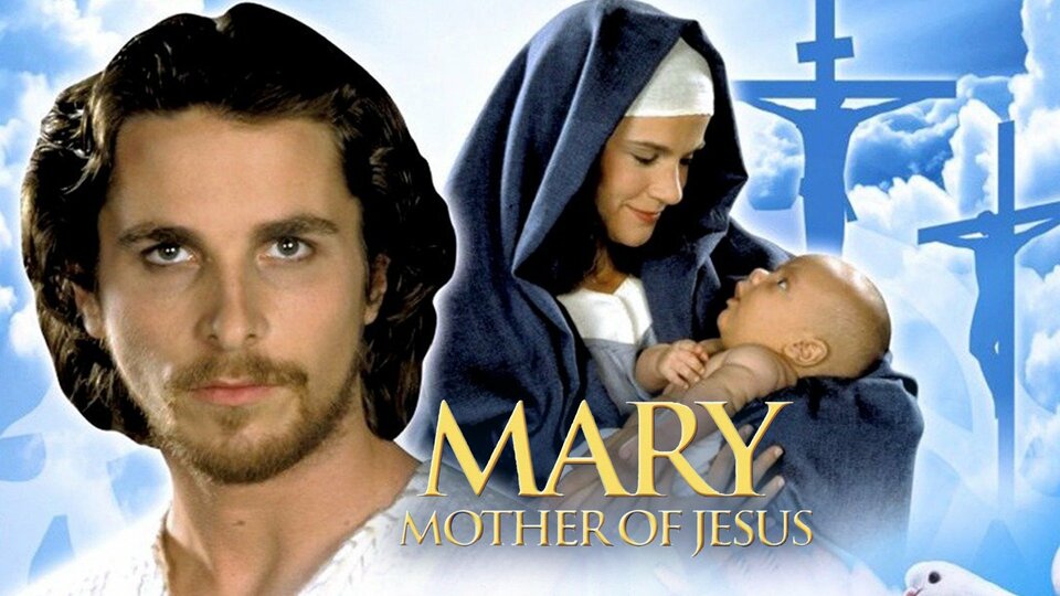 Mary, Mother of Jesus - NBC