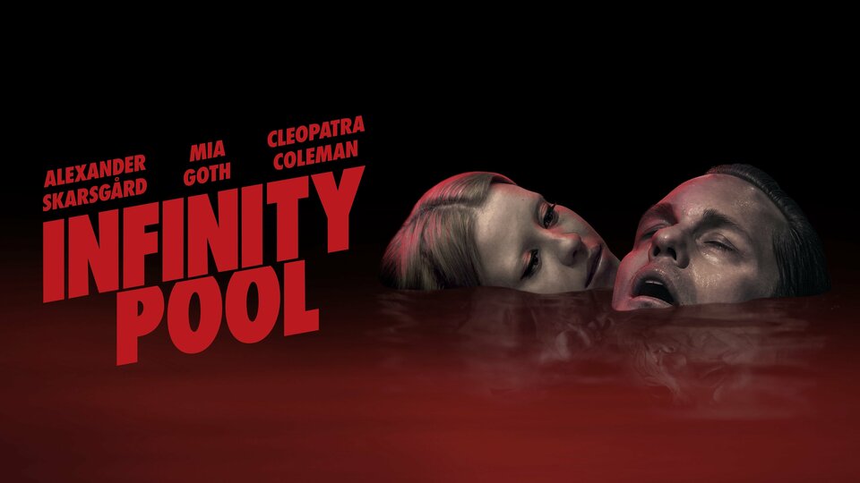 Infinity Pool - 