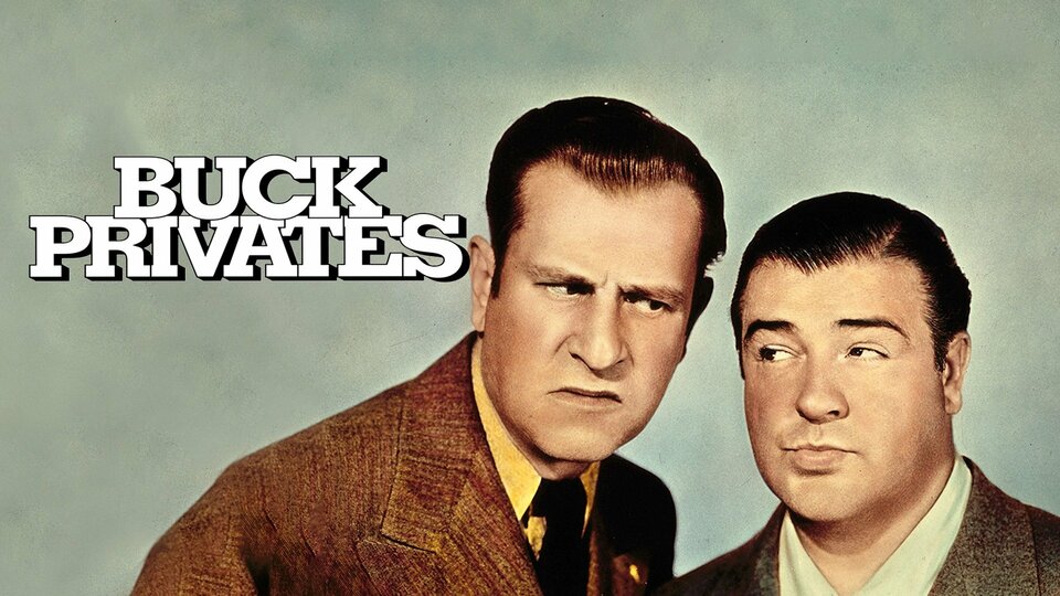 Buck Privates - 