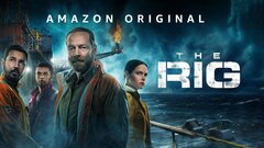 The Rig - Amazon Prime Video