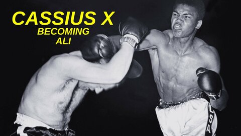 Cassius X: Becoming Ali