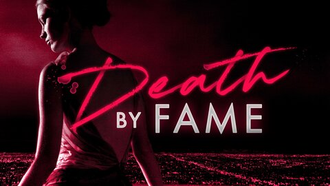 Death by Fame