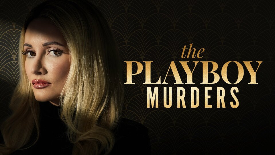 The Playboy Murders - Investigation Discovery