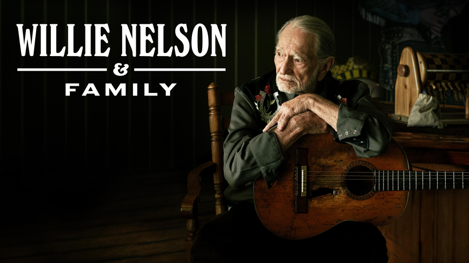 Willie Nelson & Family - Paramount+