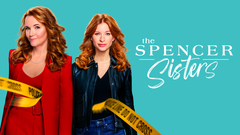 The Spencer Sisters - The CW