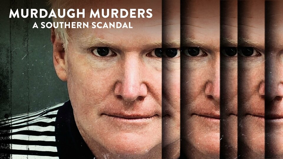 Murdaugh Murders A Southern Scandal Netflix Docuseries Where To Watch