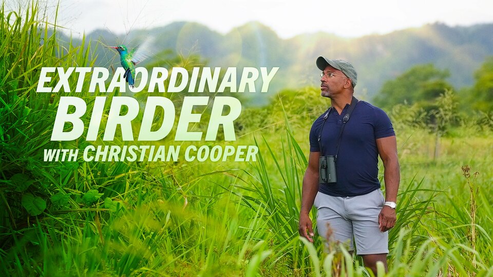 Extraordinary Birder with Christian Cooper - Nat Geo Wild