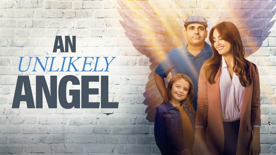 An Unlikely Angel - Pure Flix