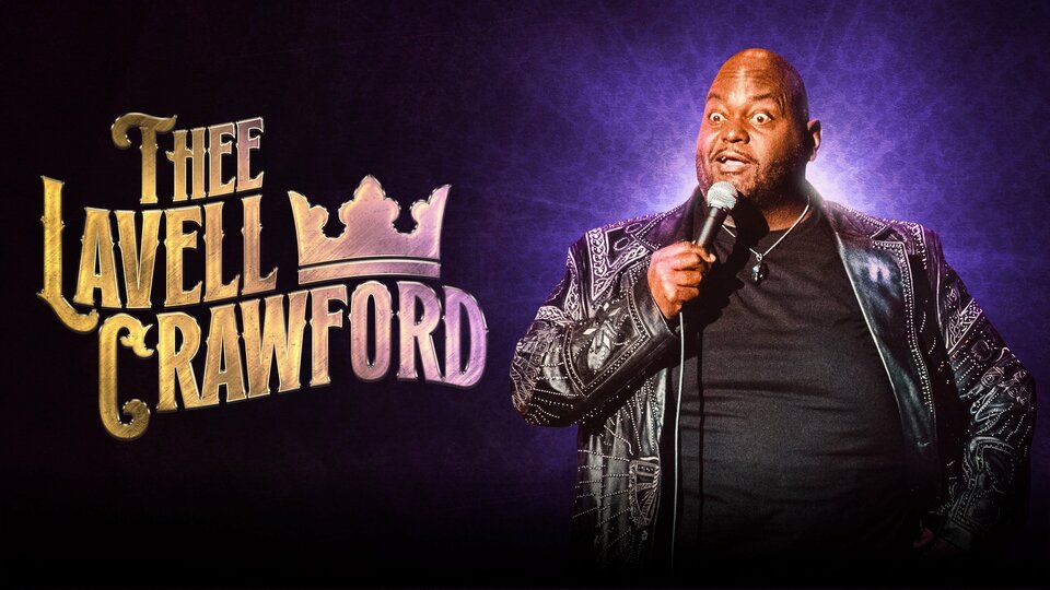 Lavell Crawford: Thee Lavell Crawford - Showtime